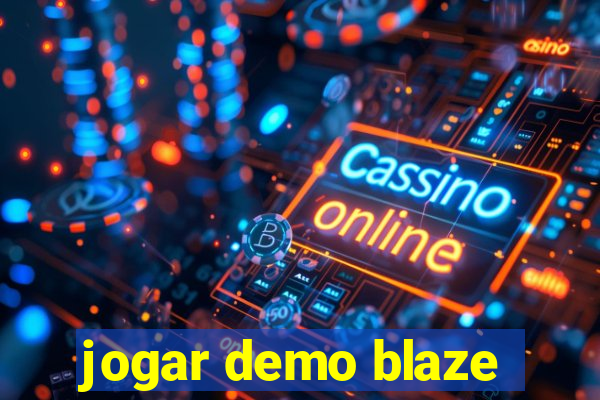 jogar demo blaze